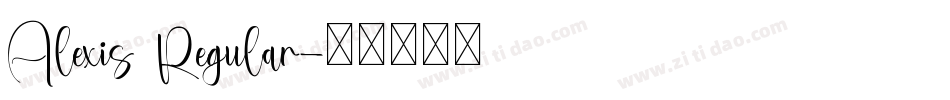 Alexis Regular字体转换